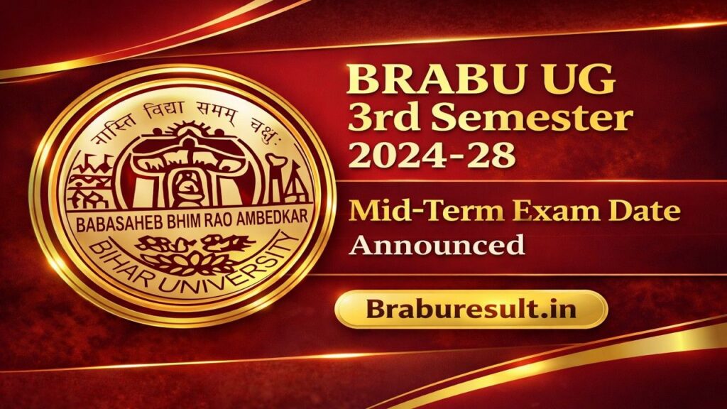 Brabu UG 3rd Semester 2024-28 Mid Term Exam Date