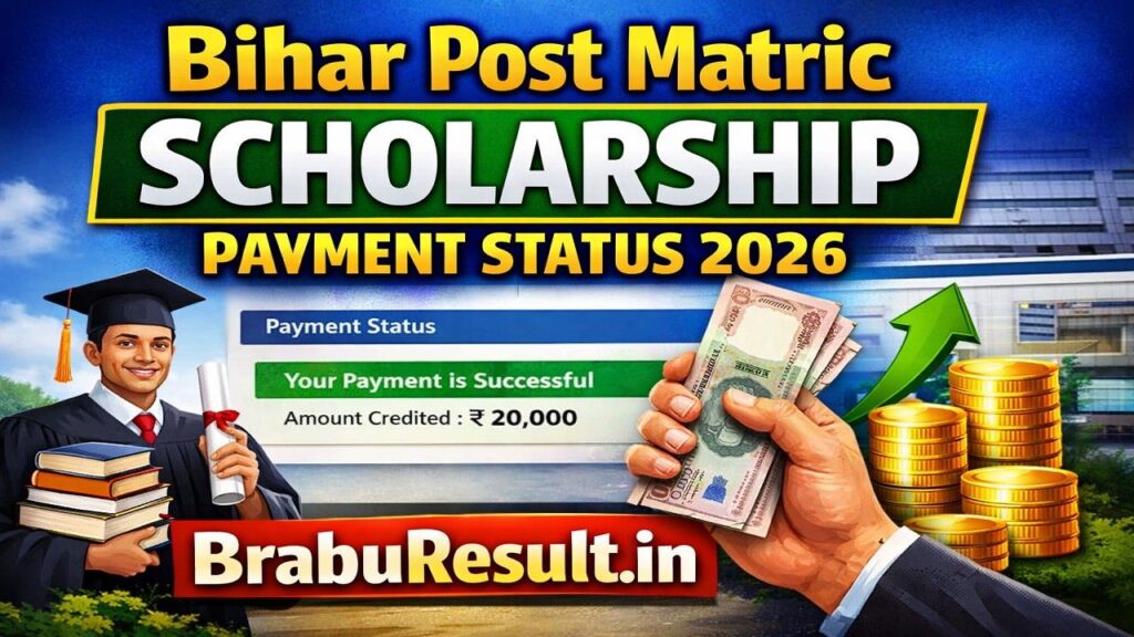 Bihar Post Matric Scholarship Payment Status 2026
