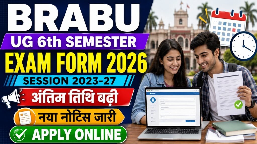 BRABU UG 6th Semester Exam Form 2026