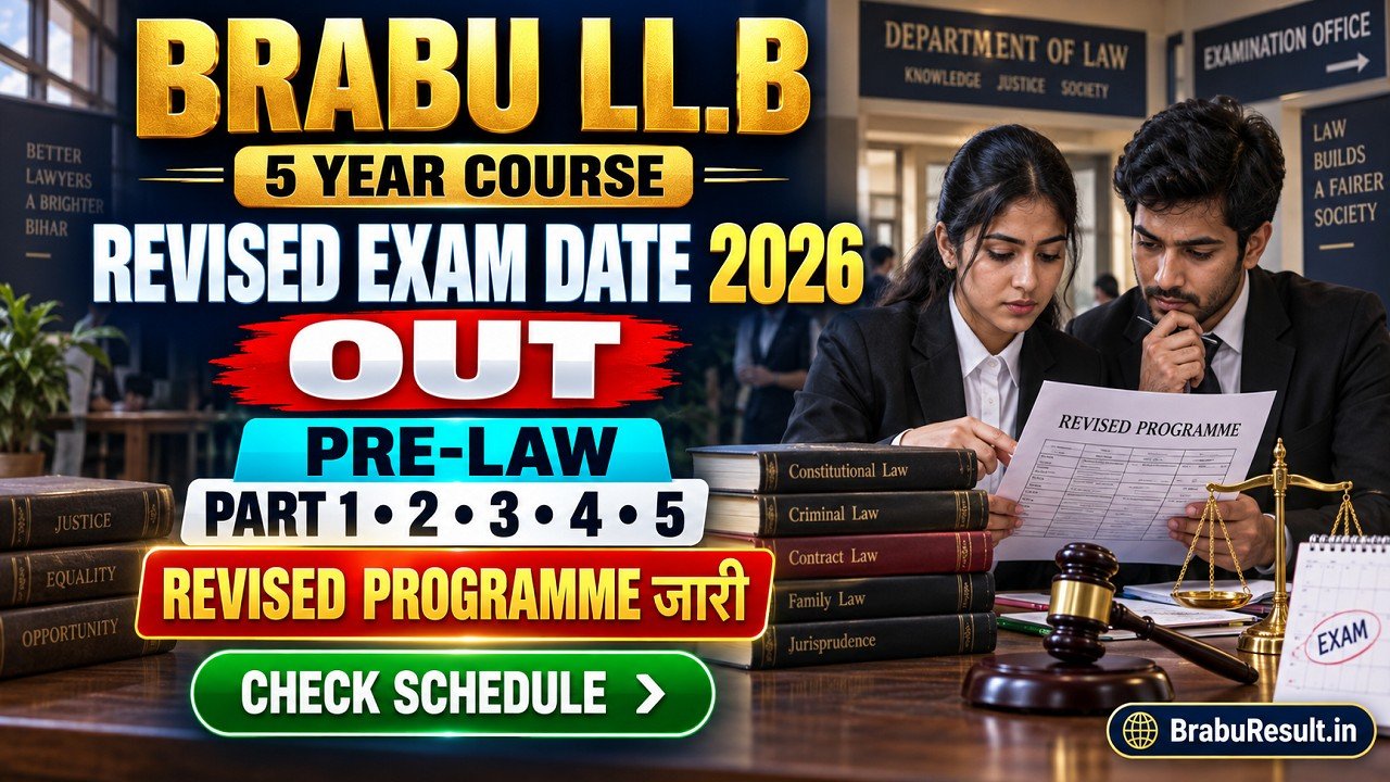 BRABU LL.B 5 Year Revised Exam Date 2026