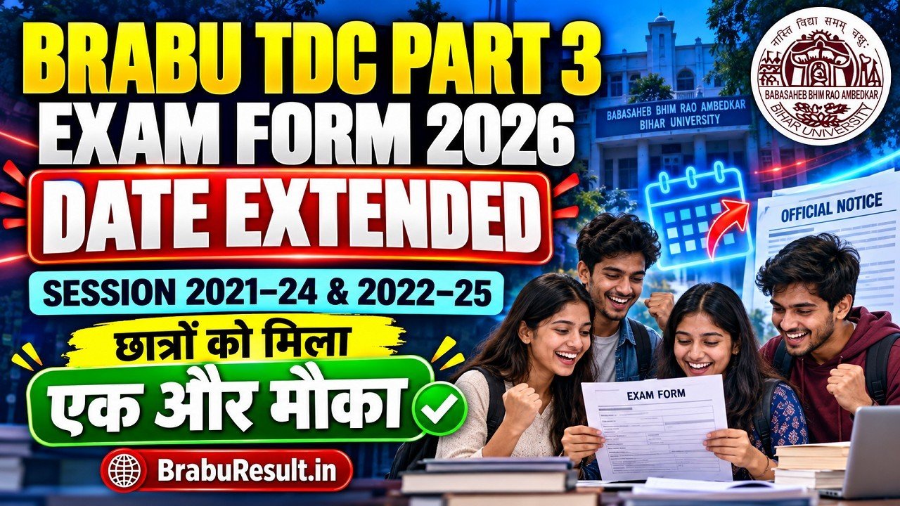 BRABU TDC Part 3 Exam Form 2026 Date Extended