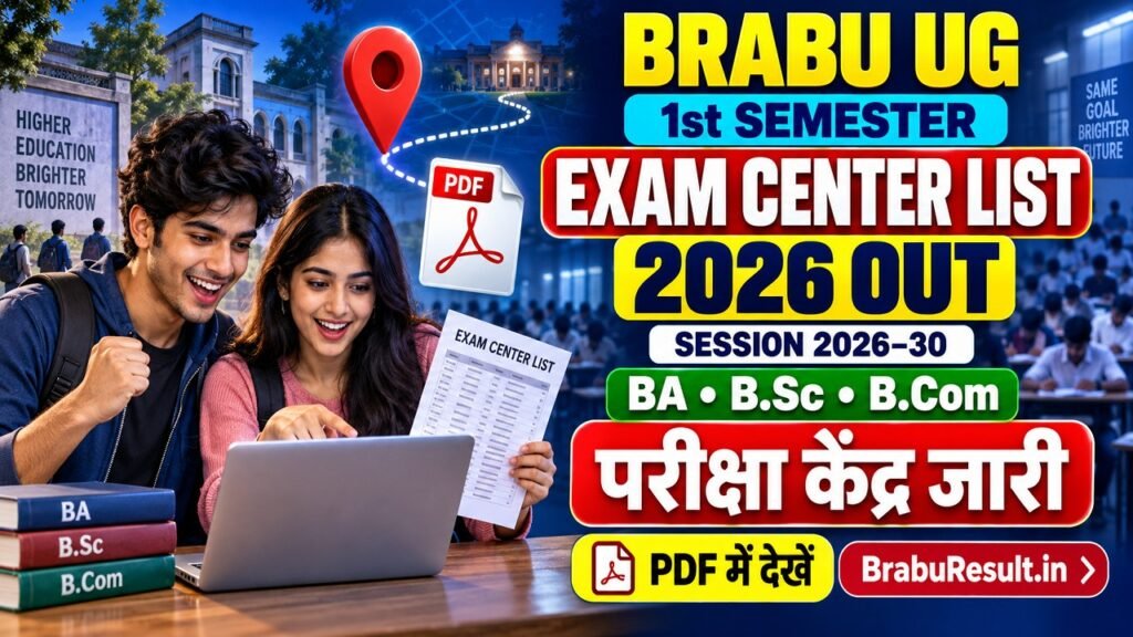 BRABU UG 1st Semester Exam Center List 2026