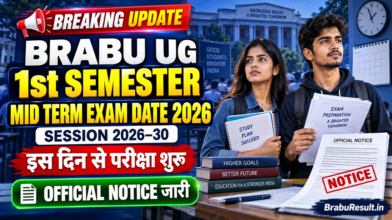 BRABU UG 1st Semester Mid Term Exam Date 2026