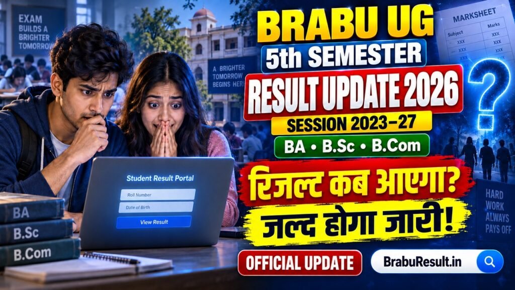 BRABU UG 5th Semester Result Date 2026